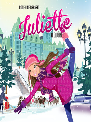 cover image of Juliette à Québec